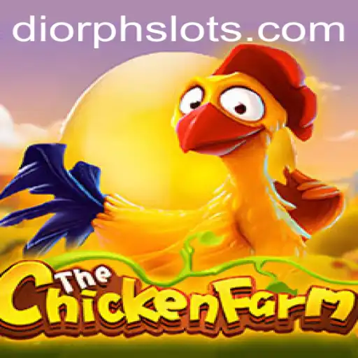 ChickenFarm Game: Exploring the Exciting World of DiorPH